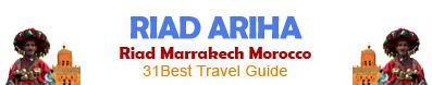 Riad Ariha - Riad Marrakech Maroc
